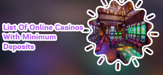 Online casino with 10 minimum deposit